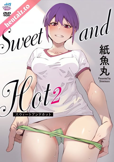 Sweet and Hot - ep 2